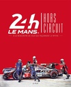 24h du Mans Hors circuit