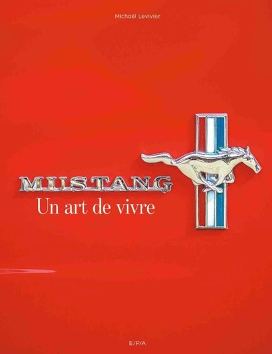 [EP1008] Mustang, un art de vivre