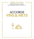 Accords vins et mets, selon Faure-Brac